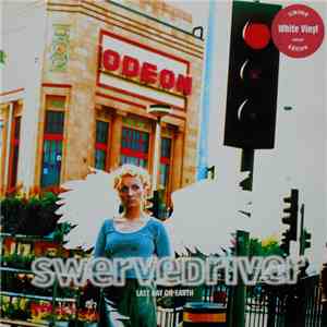 Swervedriver - Last Day On Earth download free