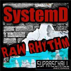 SystemD - Raw Rhythm download free
