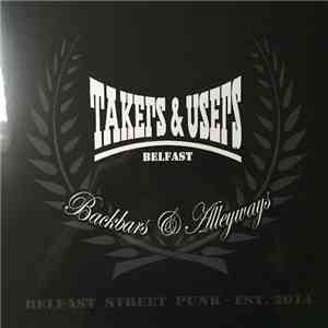 Takers & Users - Backbars & Alleyways download free
