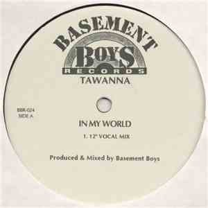 Tawanna - In My World download free