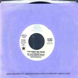 The Alan Parsons Project - You Won't Be There download free