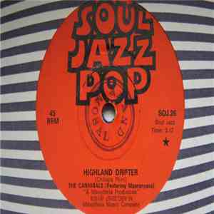 The Cannibals  - Highland Drifter download free