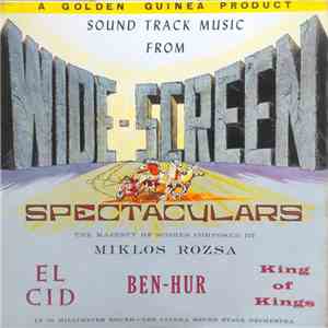 The Cinema Sound Stage Orchestra, Miklós Rózsa - Sound Track Music From Wide-Screen Spectaculars download free