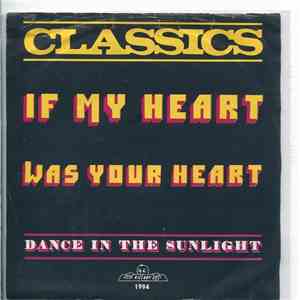 The Classics  - If My Heart Was Your Heart download free