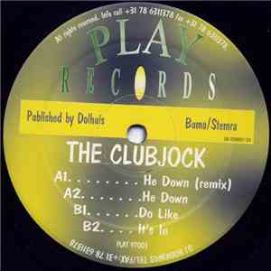 The Clubjock - He Down download free
