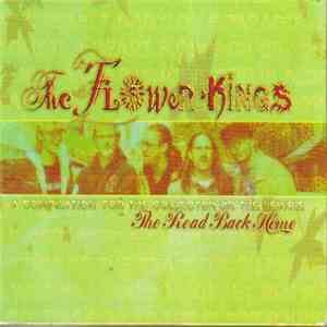 The Flower Kings - The Road Back Home download free