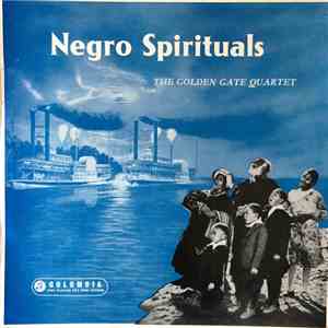 The Golden Gate Quartet - Negro Spirituals download free