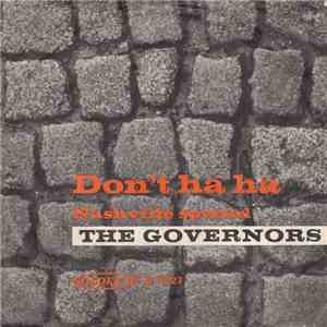 The Governors - Don't Ha Ha download free