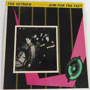 The Hitmen  - Aim For The Feet download free