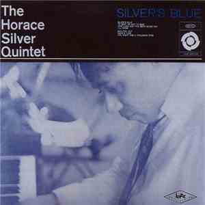 The Horace Silver Quintet - Silver's Blue download free