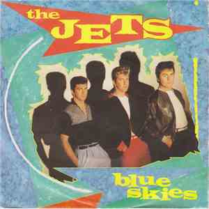 The Jets  - Blue Skies download free