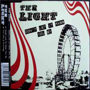 The Light  - Don't Let It Pass You By download free