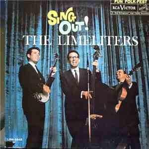The Limeliters - Sing Out! download free