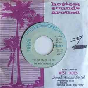 The Main Ingredient - You And Me, Me And You / Of This I'm Sure download free