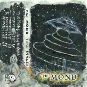 The Mond - Tichá Invaze download free