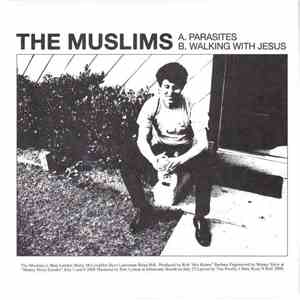 The Muslims - Parasites / Walking With Jesus download free
