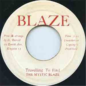 The Mystic Blaze - Travelling To Find download free