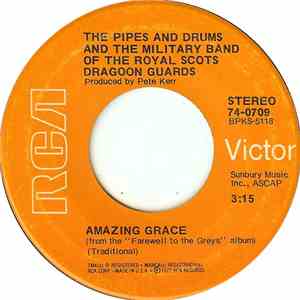 The Pipes And Drums And The Military Band Of The Royal Scots Dragoon Guards - Amazing Grace / Cornet Carillon download free