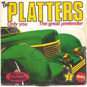 The Platters - Only You / The Great Pretender download free