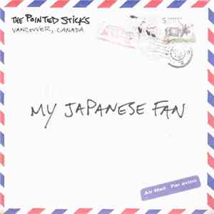 The Pointed Sticks - My Japanese Fan download free
