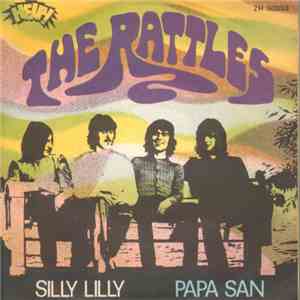 The Rattles - Silly Lilly / Papa-San download free