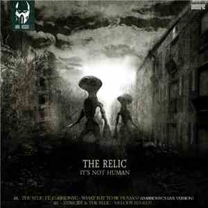 The Relic - It's Not Human download free