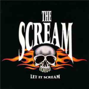 The Scream - Let It Scream download free