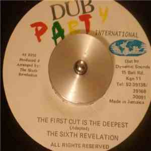 The Sixth Revelation - The First Cut Is The Deepest download free