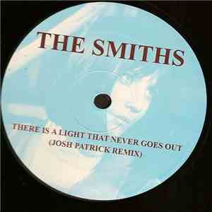 The Smiths / Interpol - There Is A Light That Never Goes Out / Evil download free
