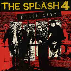 The Splash 4 - Filth City download free