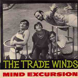 The Trade Winds - Mind Excursion download free