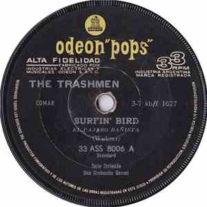 The Trashmen - Surfin' Bird / Pa-Pa-Um-Maw-Maw download free