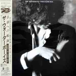 The Waterboys - This Is The Sea download free