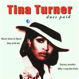 Tina Turner - Dues Paid Vol.1 download free