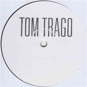 Tom Trago - Rise Up download free