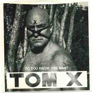 Tom X - Lost In North Austin download free