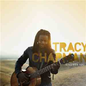 Tracy Chapman - Sing For You download free