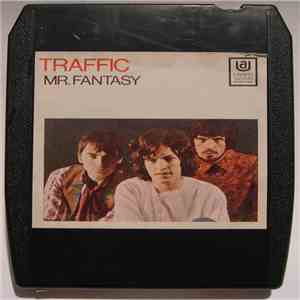 Traffic - Mr. Fantasy download free