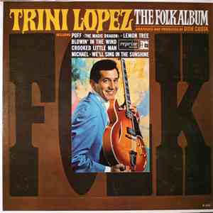 Trini Lopez - The Folk Album download free