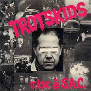 Trotskids - Mise À S.A.C. download free