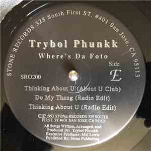 Trybol Phunkk - Where's Da Foto download free