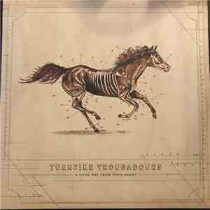 Turnpike Troubadours - A Long Way From Your Heart download free