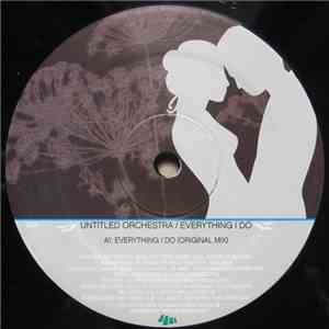 Untitled Orchestra - Everything I Do download free