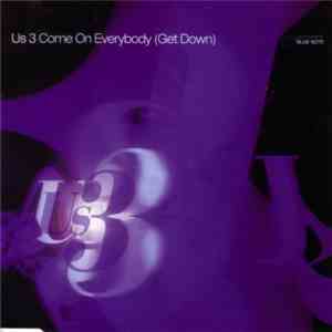Us3 - Come On Everybody (Get Down) download free