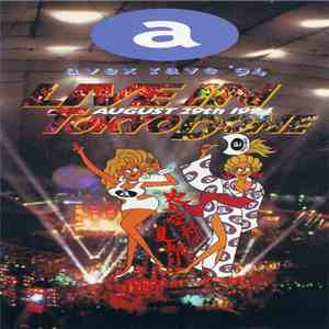 Various - エイベックス・レイヴ Avex Rave '94 - Live In Tokyo Dome - August 29th 1994 download free