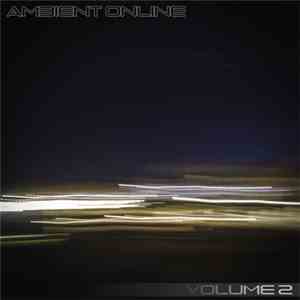 Various - Ambient Online Compilation: Volume 2 download free