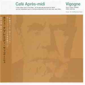 Various - Café Après-Midi ~ Vigogne download free
