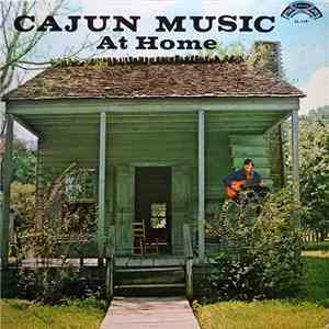 Various - Cajun Music At Home download free