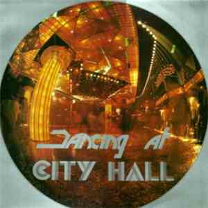 Various - Dancing At City Hall download free