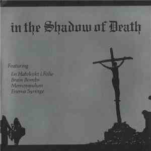Various - In The Shadow Of Death download free